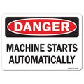 Signmission OSHA Danger Sign, Machine Starts Automatically, 14in X 10in Aluminum, 14" W, 10" H, Landscape OS-DS-A-1014-L-19432